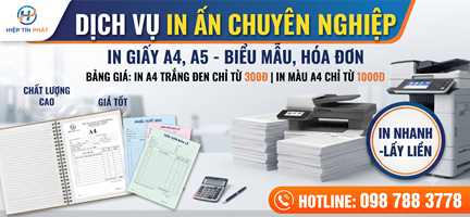 Dịch Vụ In Ấn Văn Phòng Chuyên Nghiệp: In Giấy A4, A5 & Biểu Mẫu Giá Rẻ Tại Hiệp Tín Phát